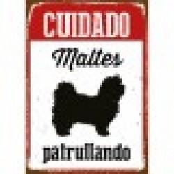 Табелка Magnet & Steel Cuidado Maltés Patrullando 14,8 x 21 cm - Външно осветление, Мрежи и Декорация